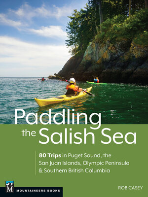 cover image of Paddling the Salish Sea